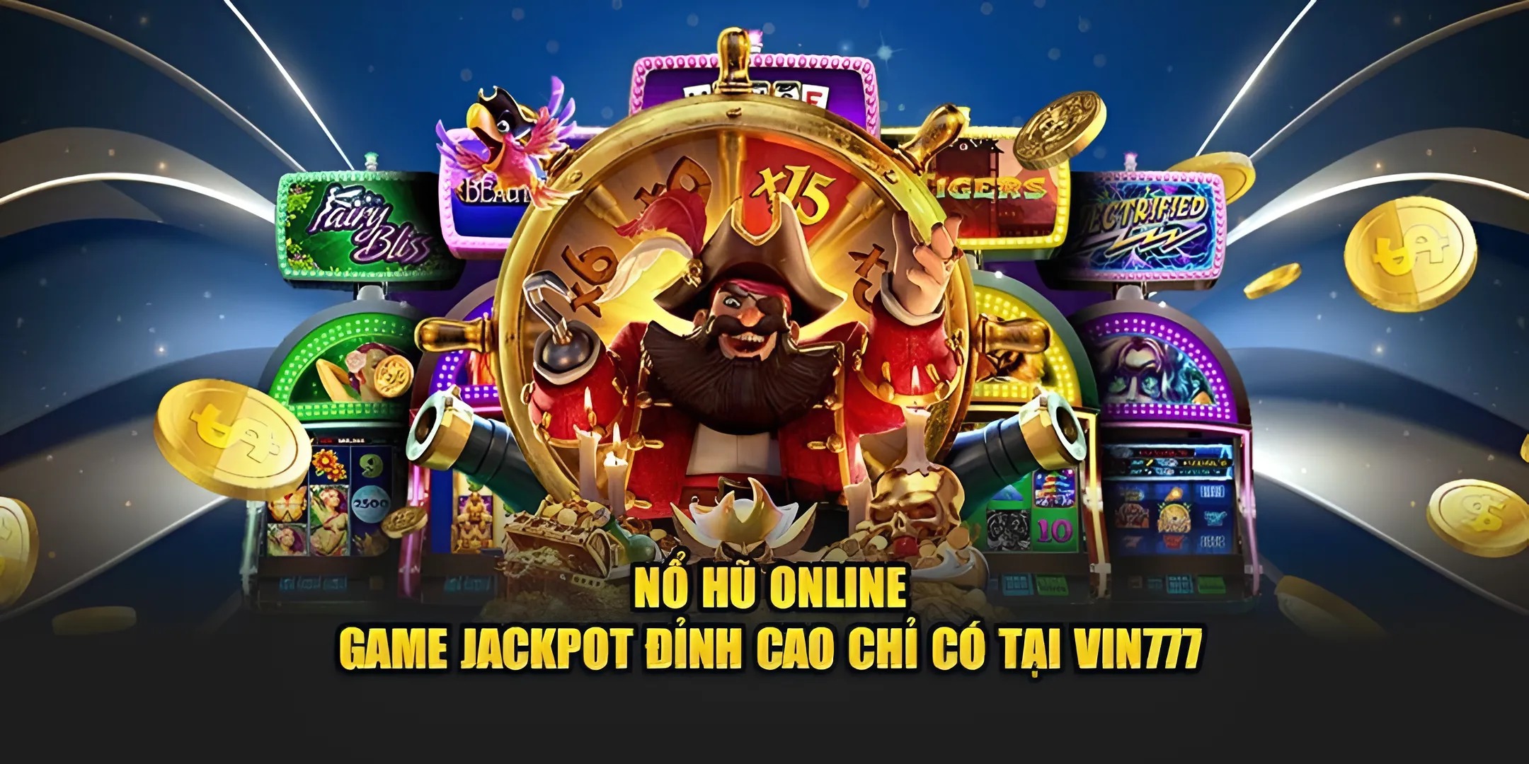 Nổ hũ Jackpot Vin777